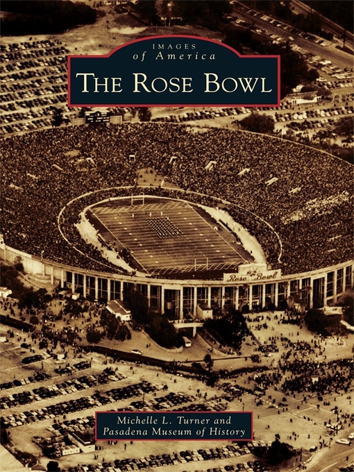 Title details for The Rose Bowl by Michelle L. Turner - Available